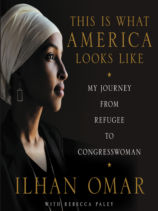 Title details for This Is What America Looks Like by Ilhan Omar - Available